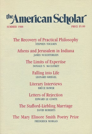 Item #60144] The American Scholar Summer 1988. David Roberts, Stephen Toulmin, Donald N....