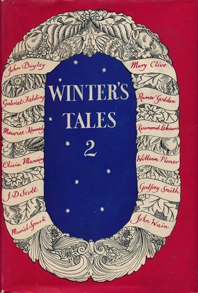 Item #60191] Winter's Tales 2. Muriel Spark, John Bayley, Mary Clive, Gabriel Fielding, Olivia...