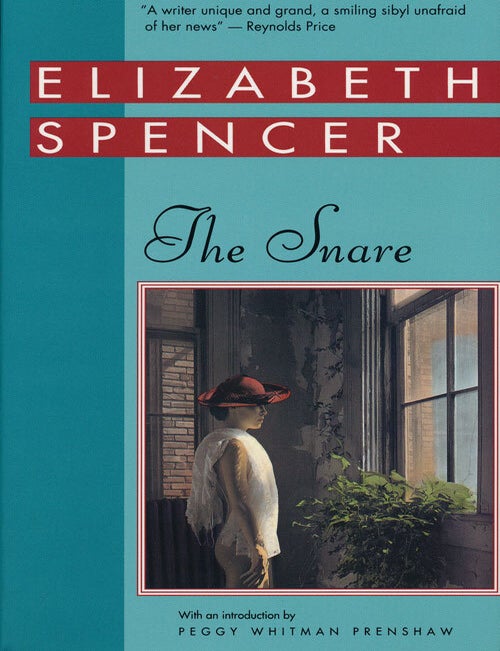 [Item #60224] The Snare. Elizabeth Spencer.
