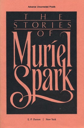 Item #60277] The Stories of Muriel Spark. Muriel Spark