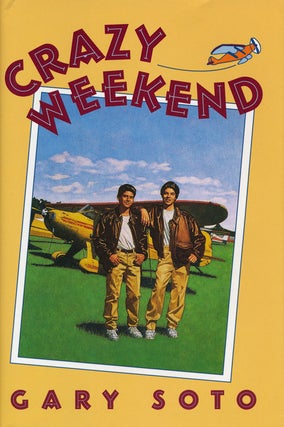 Item #60438] Crazy Weekend. Gary Soto