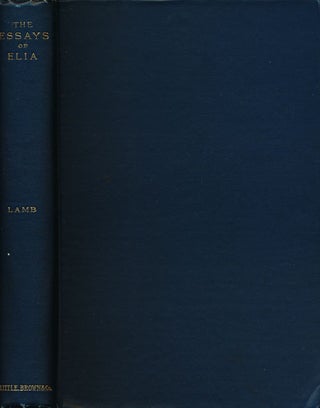 Item #60534] The Essays of Elia. Charles Lamb