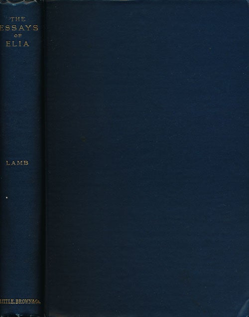 [Item #60534] The Essays of Elia. Charles Lamb.