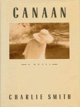 Canaan A Novel. Charlie Smith.