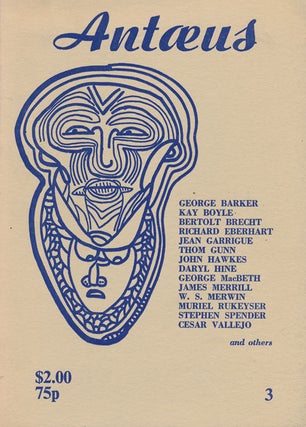 Item #60824] Antaeus: 3 Autumn 1971. Kay Boyle, George Barker, Thom Gunn, John Hawkes, Etc