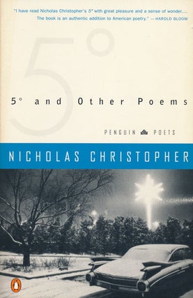 Item #60933] 5 Degrees and Other Poems. Nicholas Christopher