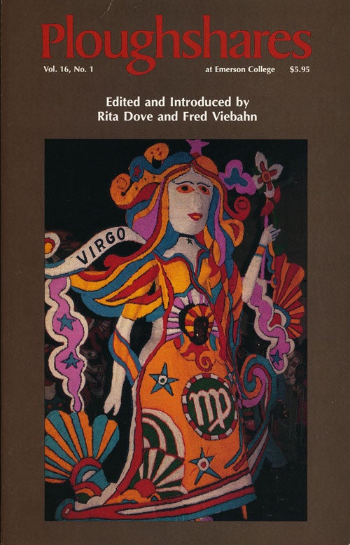 [Item #60948] Ploughshares Vol. 16, No. 1, Spring/summer 1990. Rita Dove, Fred Viebahn, Carolyne Wright Mark Doty.