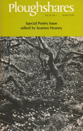 Item #60990] Ploughshares, Vol. 10, No. 1, 1984 Special Poetry Issue. Seamus Heaney, Elizabeth...