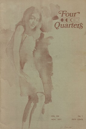 Item #61236] Four Quarters Volume XXI, Number 1, November 1971. Ramsay Wood, Matt Field, James...