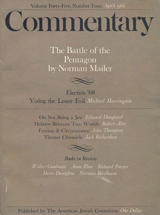 Item #61244] Commentary: Volume 45, Number 4, April 1968. Norman Mailer, Michae Harrington,...