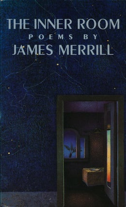 Item #61859] The Inner Room Poems. James Merrill