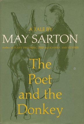 Item #62448] The Poet and the Donkey A Tale. May Sarton