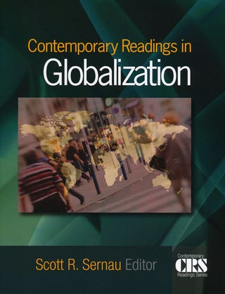 Item #64312] Contemporary Readings in Globalization. Scott R. Sernau
