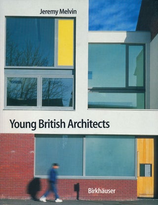 Item #65119] Young British Architects. Jeremy Melvin