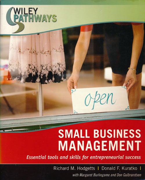 [Item #65253] Small Business Management Essential Tools and Skills for Entrepreneurial Success. Richard M. Hodgetts, Donald F. Kuratko.