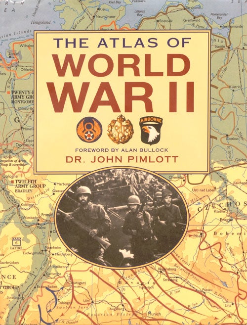 [Item #65841] The Atlas of World War II. John Pimlott.
