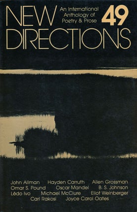 Item #66366] New Directions in Prose and Poetry, 49. James Laughlin, Joyce Carol Oates, Hayden...
