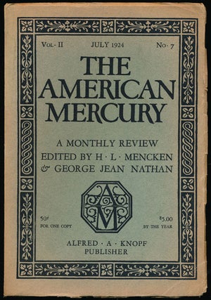 Item #66515] The American Mercury, July 1924 A Monthly Review, Vol. II, No. 7. Carl Sandburg, H....