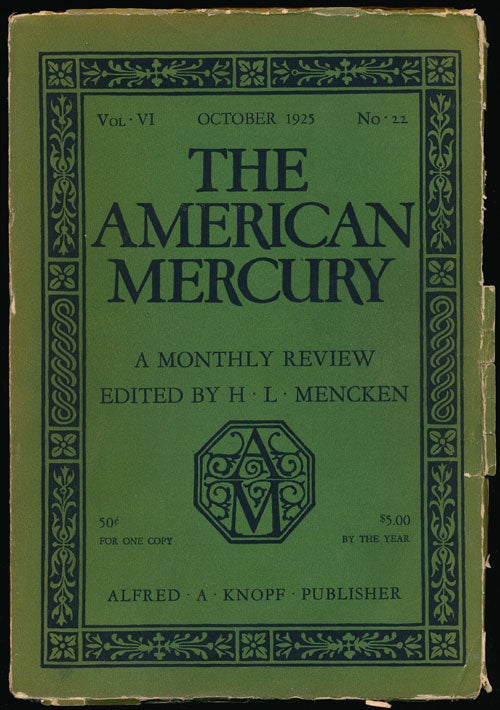 [Item #66521] The American Mercury, October 1925 A Monthly Review, Vol. VI, No. 22. Sinclair Lewis, Clarence Darrow, H. L. Mencken.