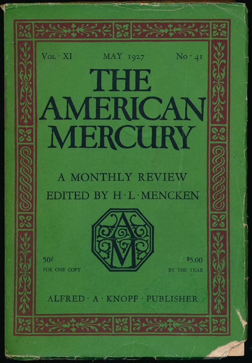 [Item #66529] The American Mercury, May 1927 A Monthly Review, Vol. XI, No. 41. Sherwood Anderson, Bernard De Voto, H. L. Mencken.