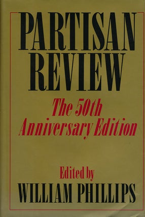 Item #66645] Partisan Review The 50th Anniversary Edition. William Phillips, John Ashbery, Harold...