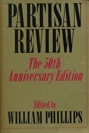Item #66646] Partisan Review The 50th Anniversary Edition. William Phillips, John Ashbery, Harold...