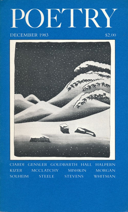 [Item #66702] Poetry, December 1983 Volume CXLIII, Number 3. Carolyn Kizer, John Ciardi, Daniel Halpern.
