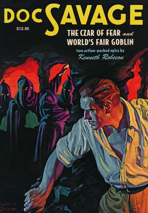 Item #66778] Doc Savage #17: The Czar of Fear and World's Fair Goblin. Lester Dent, William G....