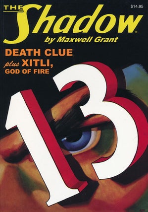 Item #66861] The Shadow # 67:Death Clue and Xitli, God of Fire. Maxwell Grant, Walter B. Gibson
