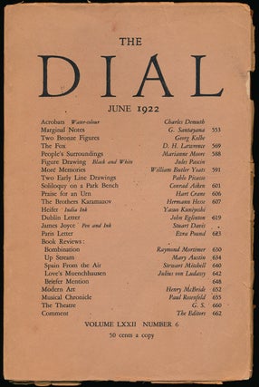 Item #67229] The Dial, June 1922. George Santayana, D. H. Lawrence, Marianne Moore, William...