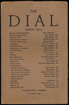 Item #67253] The Dial, March 1923 Volume LXXIV, Number 3. Malcolm Cowley, Gaston Lachise, Richard...
