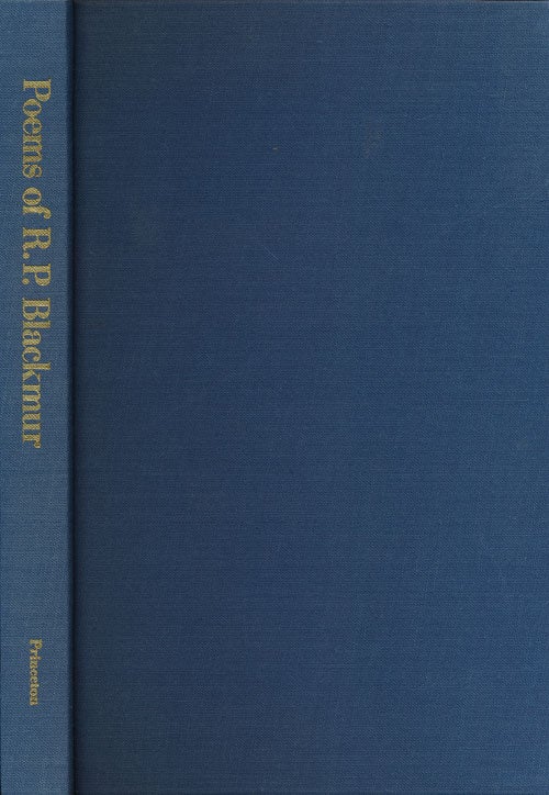 [Item #67292] Poems of R.P. Blackmur. Richard Palmer Blackmur.
