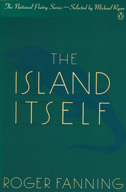 [Item #67887] The Island Itself. Roger Fanning.