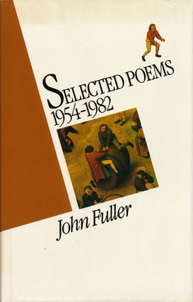 Item #67898] Selected Poems, 1954-1982. John Fuller