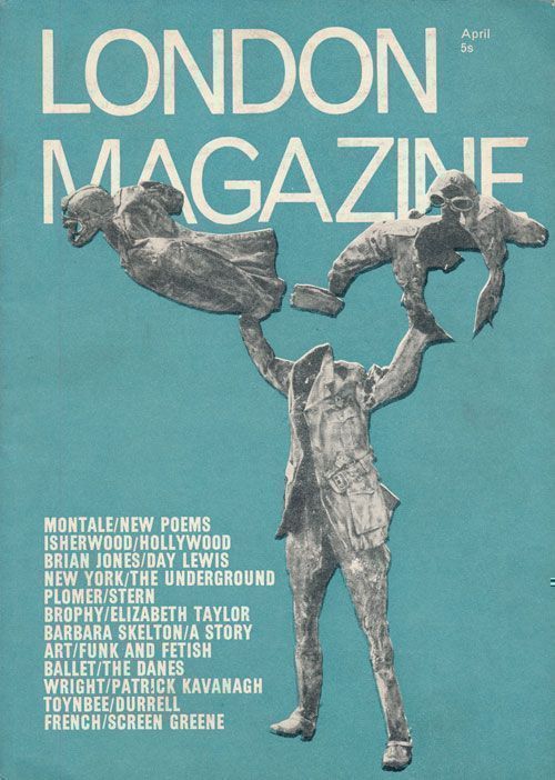 [Item #67906] London Magazine April 1968, Volume 8, Number 1. Lawrence Durrell, Barbara Skelton, David Wright, Charles Higham, Etc.
