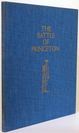 Item #68047] The Battle of Princeton. Samuel Stelle Smith