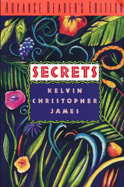[Item #68127] Secrets. Kelvin Christopher James.