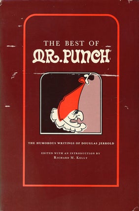 Item #68144] The Best of Dr. Punch The Humorous Writings of Douglas Jerrold. Douglas Jerrold,...