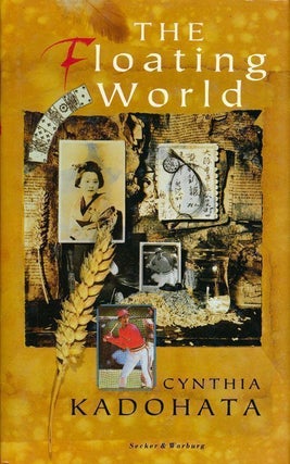Item #68440] The Floating World A Novel. Cynthia Kadohata