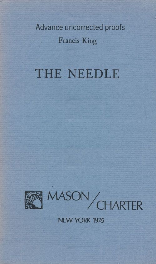 [Item #68611] The Needle. Francis King.
