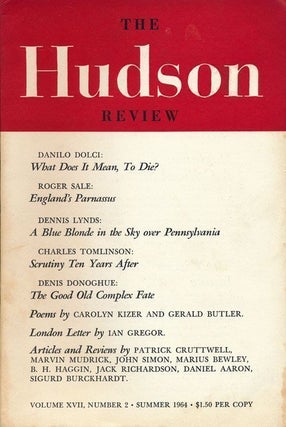 Item #69011] The Hudson Review Volume XVII, Number 2, Summer 1964. Carolyn Kizer, Gary Soto,...