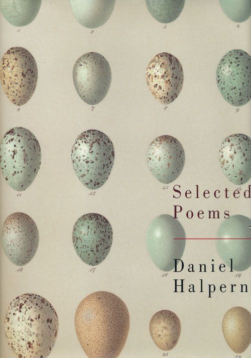 [Item #69052] Selected Poems. Daniel Halpern.
