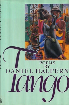 Item #69053] Tango Poems. Daniel Halpern