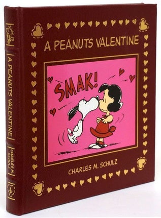 Item #69278] A Peanuts Valentine. Charles M. Schulz