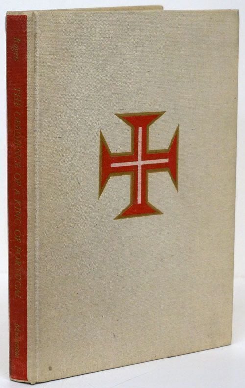 [Item #69410] The Obedience of a King of Portugal. Vasco Fernandes, Francis Rogers.