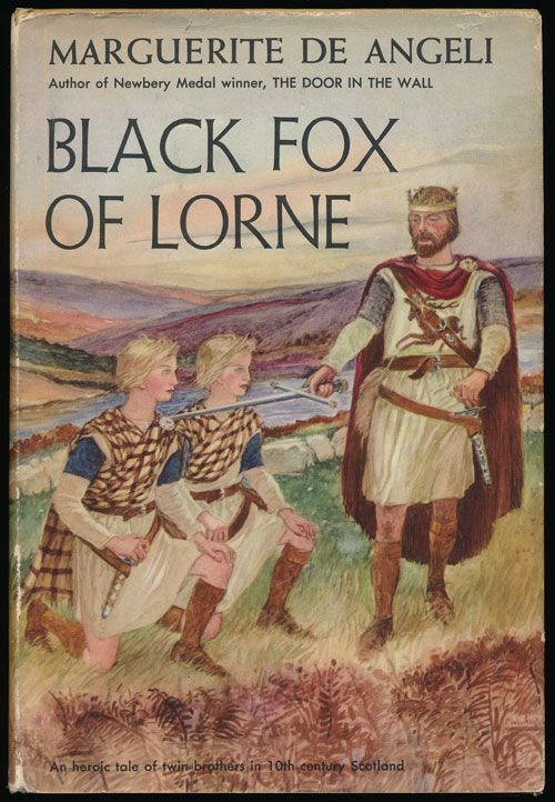 [Item #69510] Black Fox of Lorne An Heroic Tale of Twin Brothers in 10th Century Scotland. Marguerite De Angeli.