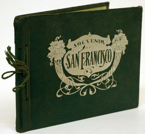 [Item #69611] Souvenir of San Francisco Photo-Gravures