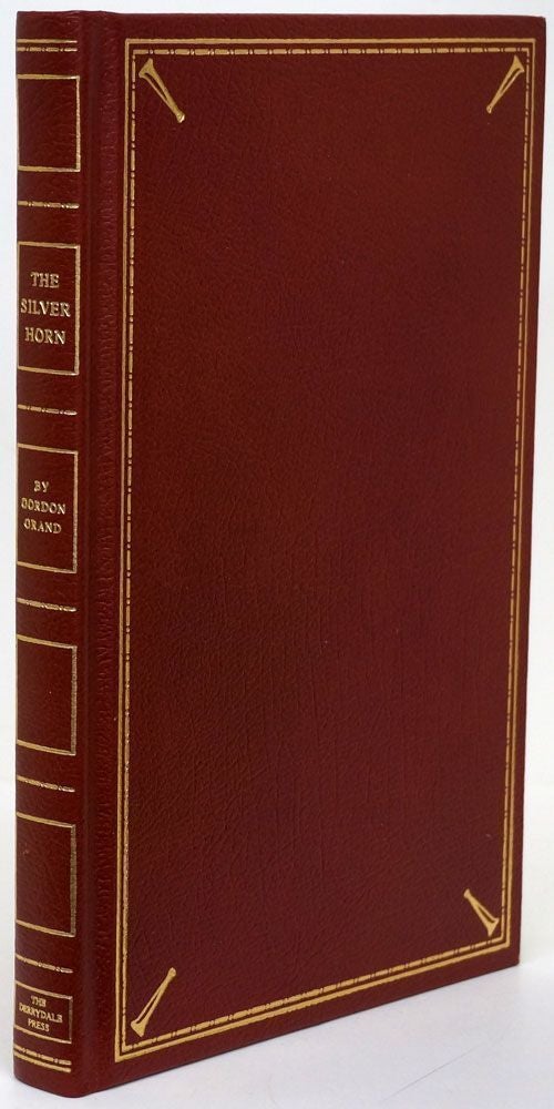 [Item #69717] The Silver Horn and Other Sporting Tales of John Weatherford. Gordon Grand.