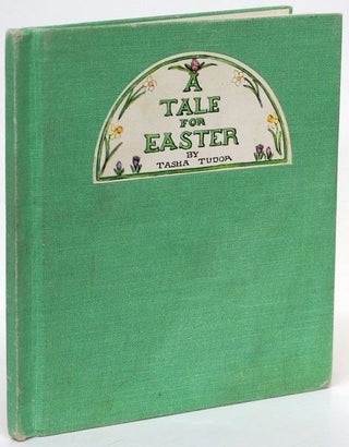 Item #69803] A Tale for Easter. Tasha Tudor