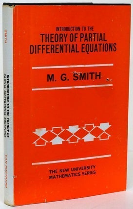 Item #69836] Introduction to the Theory of Partial Differential Equations. M. G. Smith